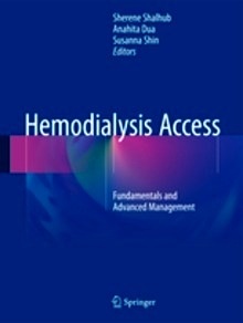 Hemodialysis Access "Fundamentals and Advanced Management"