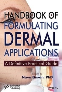 Handbook of Formulating Dermal Applications "A Definitive Practical Guide"