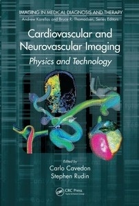 Cardiovascular and Neurovascular Imaging "Physics and Technology"