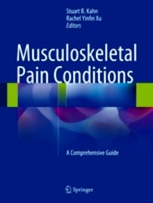 Musculoskeletal Pain Conditions "A  Comprehensive Guide"