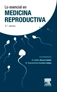 Lo Esencial en Medicina Reproductiva