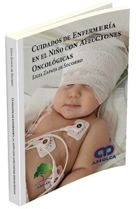 Cuidados de Enfermería en el Niño con Afecciones Oncológicas