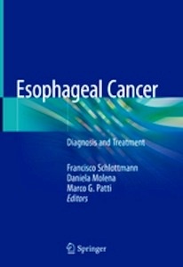 Esophageal Cancer "Diagnosis and Treatment"