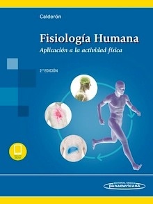 Fisiología Humana (incluye eBook) "Aplicación a la Actividad Física"