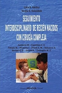 Seguimiento Interdisciplinario de Recién Nacidos con Cirugía Compleja