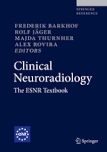 Clinical Neuroradiology (PRINT+ e-Book) "The ESNR Textbook"