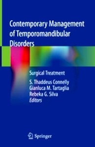 Contemporary Management of Temporomandibular Disorders "Surgical Treatment"