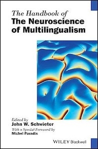 The Handbook of Neuroscience of Multilingualism