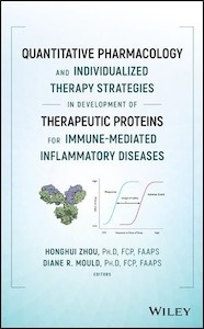 Quantitative Pharmacology and Individualized Therapy Strategies in Development of Therapeutic Proteins "for Immune-Mediated Inflammatory Diseases"