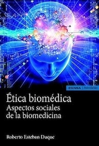 Ética Biomédica "Aspectos Sociales de la Biomedicina"