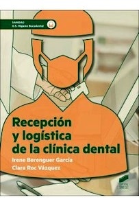 Recepción y Logística de la Clínica Dental