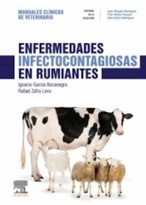 Enfermedades Infectocontagiosas en Rumiantes "Manuales Clínicos de Veterinaria"