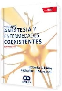 Stoelting Anestesia y Enfermedades Coexistentes