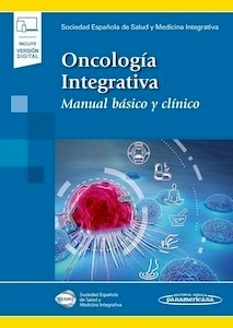 Oncología Integrativa "Manual Básico y Clínico"
