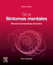 Sims. Síntomas Mentales "Manual de Psicopatología Descriptiva"