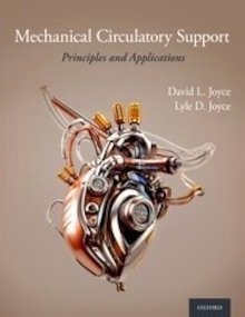 Mechanical Circulatory Support "Principles and Applications"
