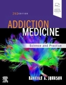 Addiction Medicine "Science and Practice"