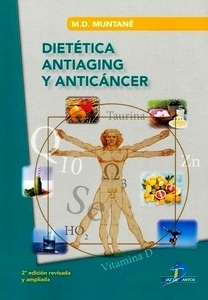Dietética Antiaging y Anticáncer