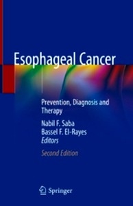 Esophageal Cancer "Prevention, Diagnosis and Therapy"