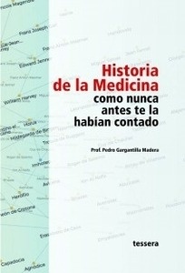 Historia de la Medicina como Nunca Antes te la Habían Contado