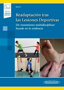 Readaptación tras las Lesiones Deportivas "Un Tratamiento Multidisciplinar Basado en la Evidencia"