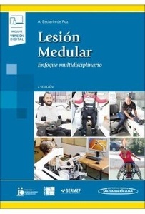 Lesión Medular "Enfoque Multidisciplinario (Libro + Ebook)"
