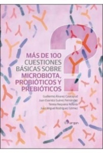 Más de 100 Cuestiones Básicas sobre Microbiota  Probióticos y Prebióticos