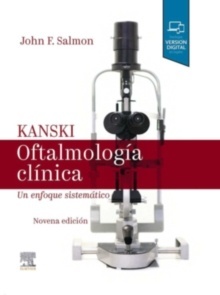 Kanski. Oftalmología Clínica "Un Enfoque Sistémico"