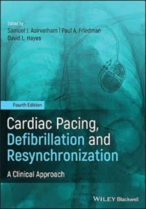 Cardiac Pacing, Defibrillation And Resynchronization "A Clinical Approach"