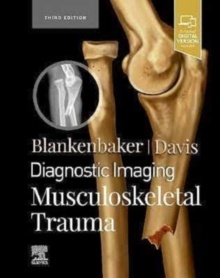 Diagnostic Imaging. Musculoskeletal Trauma