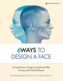 6 Ways To Design a Face "Corrective Jaw Surgery To Optimize Bite, Airway, And Facial Balance"