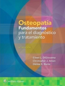 Osteopatía. Fundamentos para el Diagnóstico y Tratamiento