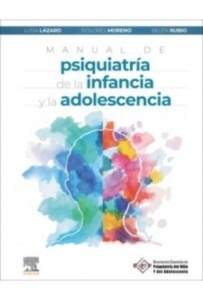 Manual de Psiquiatría de la Infancia y la Adolescencia "AEPNYA"
