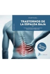 Trastornos de la Espalda Baja "Prevención Basada en Evidencia y Rehabilitación"