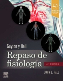 Guyton & Hall. Repaso de Fisiología