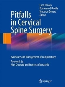 Pitfalls in Cervical Spine Surgery "Avoidance and Management of Complications"