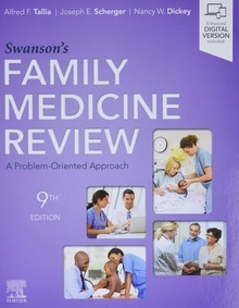 Swanson'S Family Medicine Review "Problem Oriented"