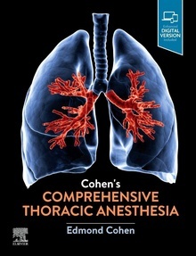 Comprehensive thoracic anesthesia