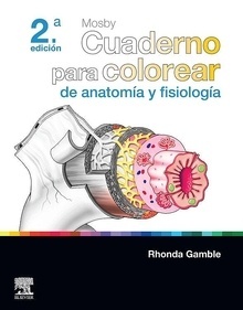 Mosby Cuaderno para Colorear de Anatomía y Fisiología