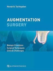 Augmentation Surgery "Biologic Principles. Surgical Techniques. Clinical Challenges"