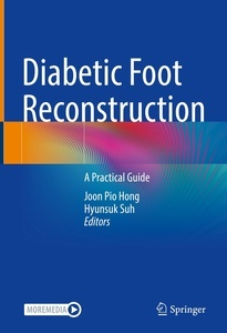 Diabetic Foot Reconstruction "A Practical Guide"