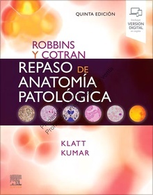ROBBINS y COTRAN. Repaso de Anatomía Patológica