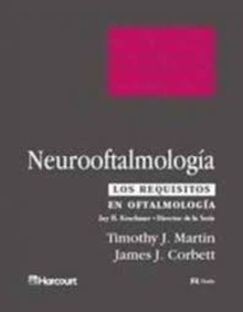 Neurooftalmología "Los Requisitos"