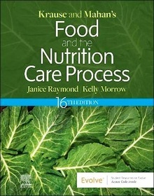 KRAUSE and MAHAN's Food and the Nutrition Care Process