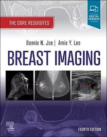 Breast Imaging "The Core Requisites"