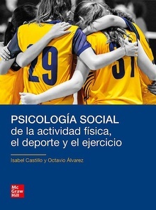 Psicología Social de la Actividad Física, el Deporte y el Ejercicio