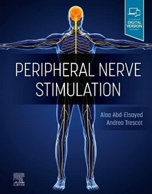 Peripheral nerve stimulation "a comprehensive guide"