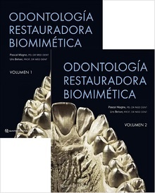 Odontología Restauradora Biomimética 2 Vols.
