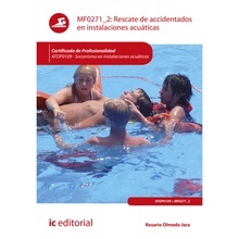Rescate de Accidentados en Instalaciones Acuáticas Mf0271 2