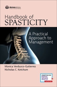 HANDBOOK OF SPASTICITY "A Practical Approach to Management"